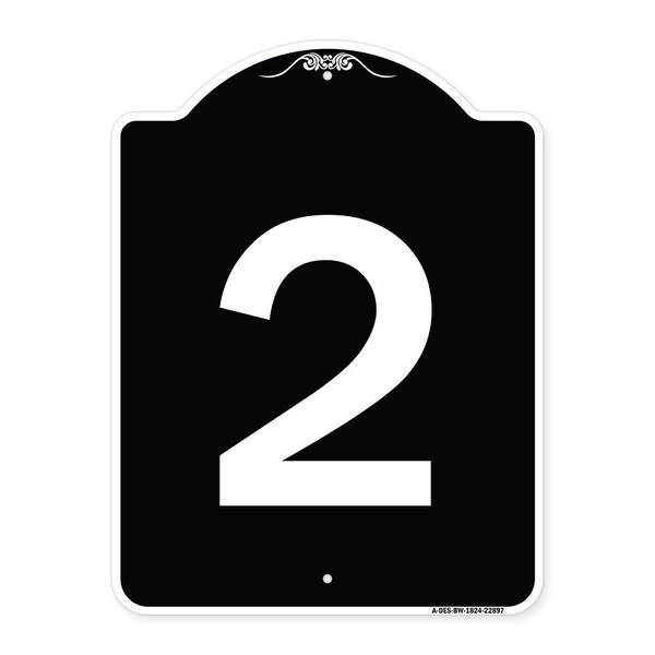 Sign with Number 2 Heavy-Gauge Aluminum Architectural Sign, 24" x 18", BW-1824-22897